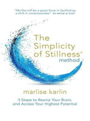 cover image of The Simplicity of Stillness Method